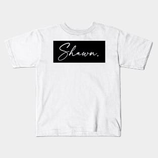 Shawn Name, Shawn Birthday Kids T-Shirt